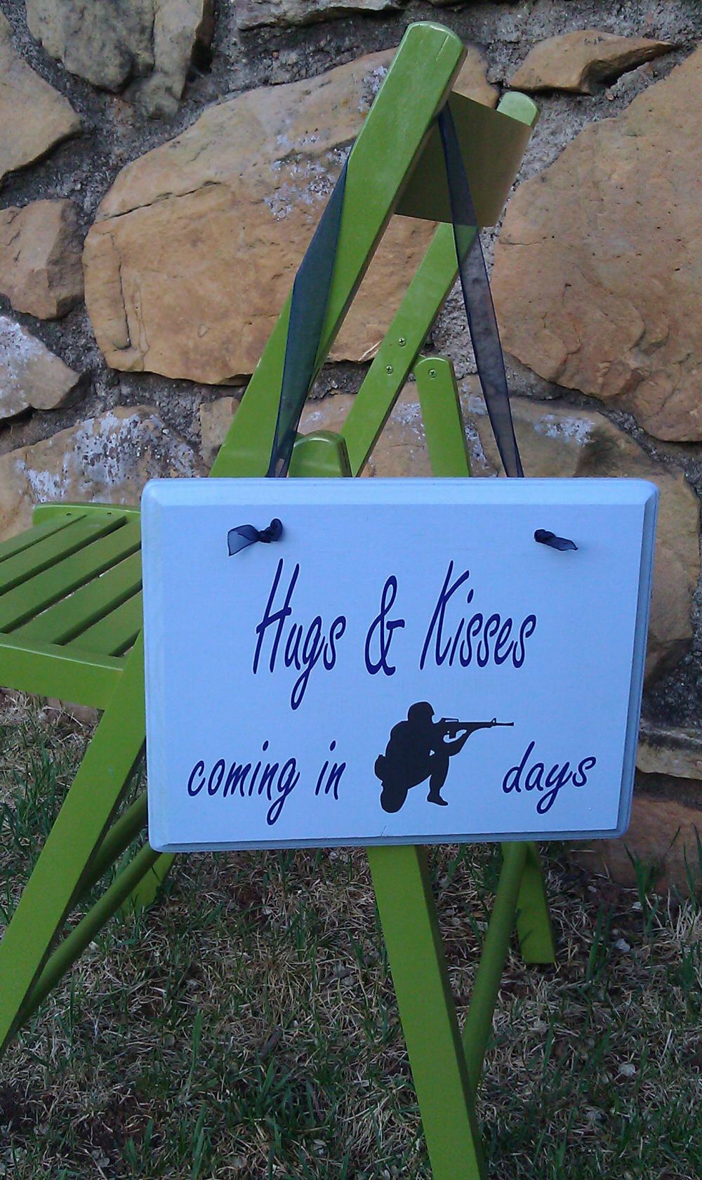 Military Hugs & Kisses Coming In.... Soldier Chalkboard Countdown Sign